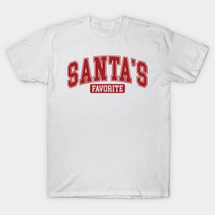 Santas favorite T-Shirt